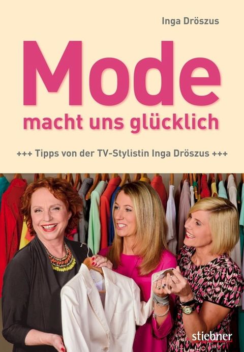 Mode macht uns gl&uuml;cklich(Kobo/電子書)