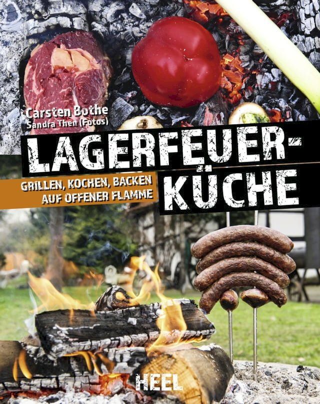  Faszination Lagerfeuer-K&uuml;che(Kobo/電子書)