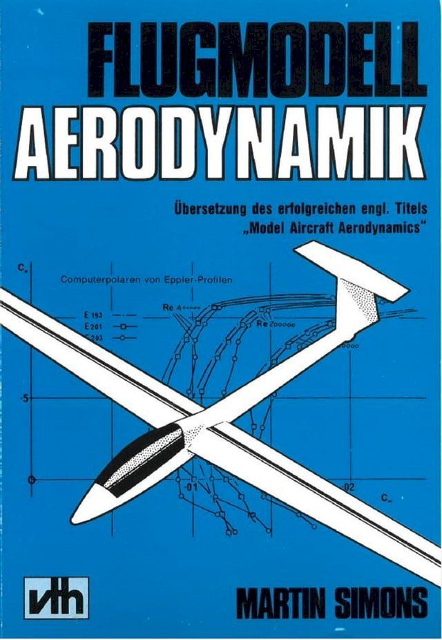  Flugmodell Aerodynamik(Kobo/電子書)