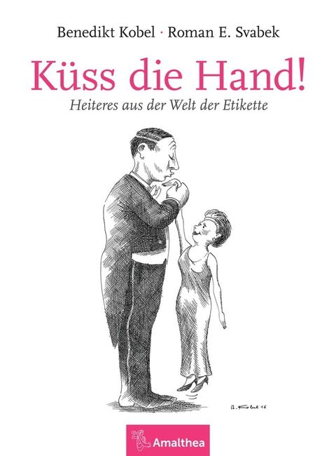 Küss die Hand!(Kobo/電子書)