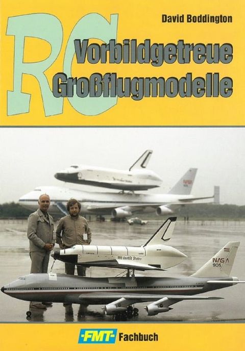 Vorbildgetreue RC-Großflugmodelle(Kobo/電子書)