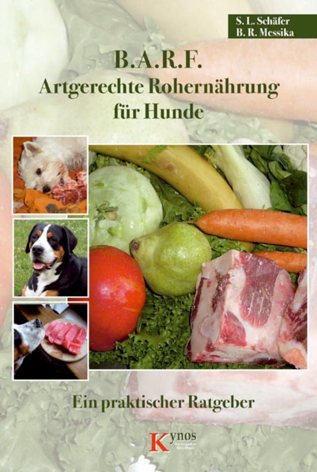  B.A.R.F. - Artgerechte Rohern&auml;hrung f&uuml;r Hunde(Kobo/電子書)