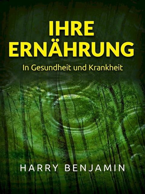 Ihre Ern&auml;hrung (&Uuml;bersetzt)(Kobo/電子書)