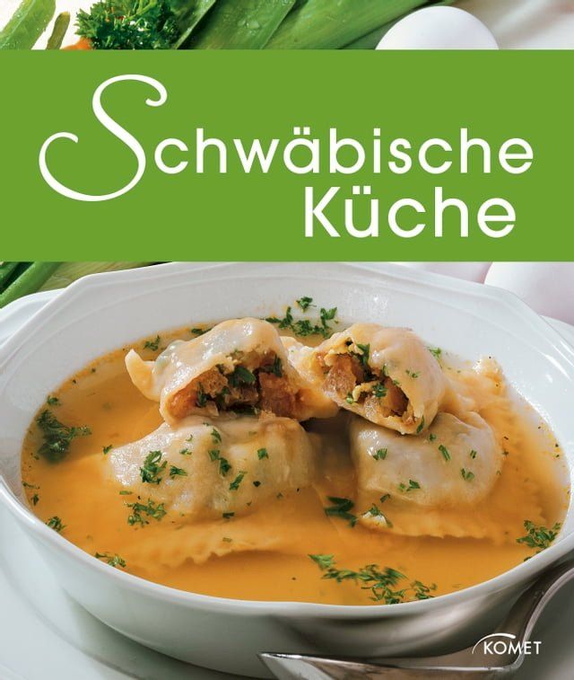  Schw&auml;bische K&uuml;che(Kobo/電子書)