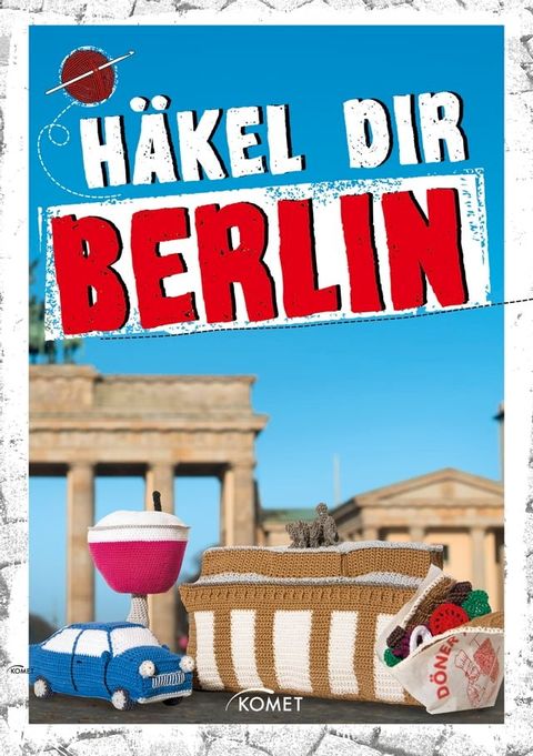 H&auml;kel dir Berlin(Kobo/電子書)