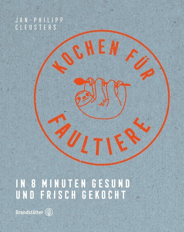  Kochen für Faultiere(Kobo/電子書)