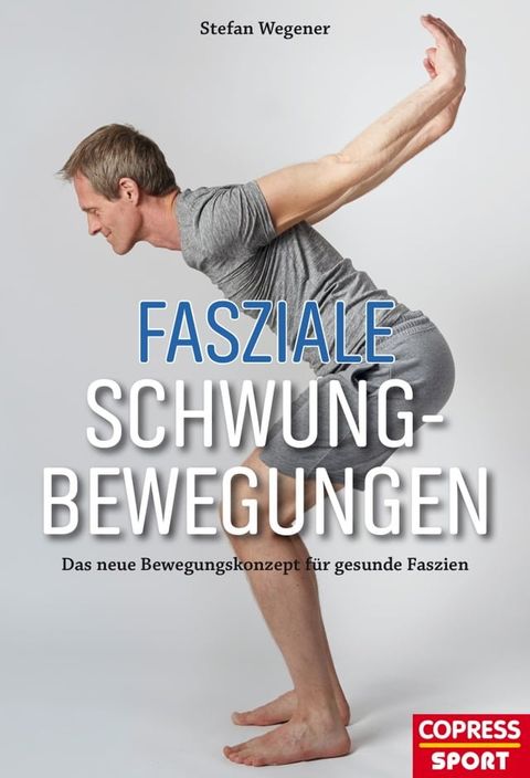 Fasziale Schwungbewegungen(Kobo/電子書)