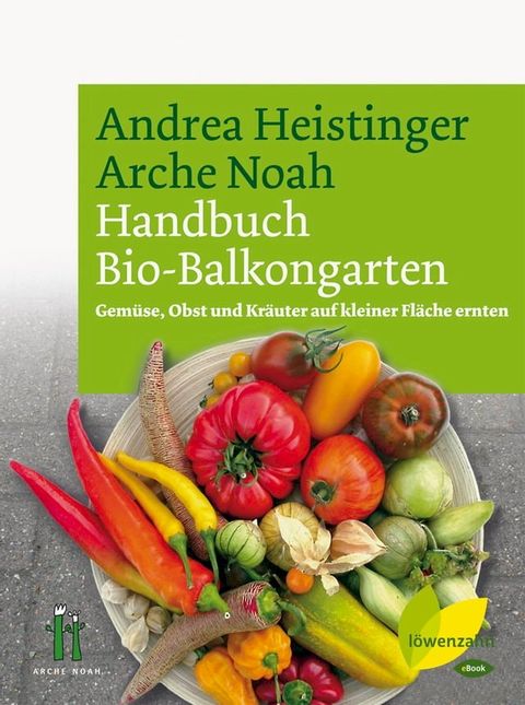 Handbuch Bio-Balkongarten(Kobo/電子書)