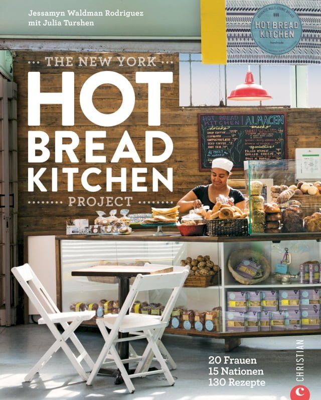  The New York Hot Bread Kitchen Project(Kobo/電子書)