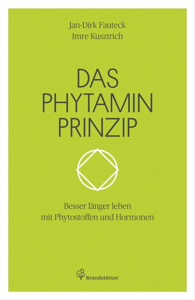  Das Phytaminprinzip(Kobo/電子書)