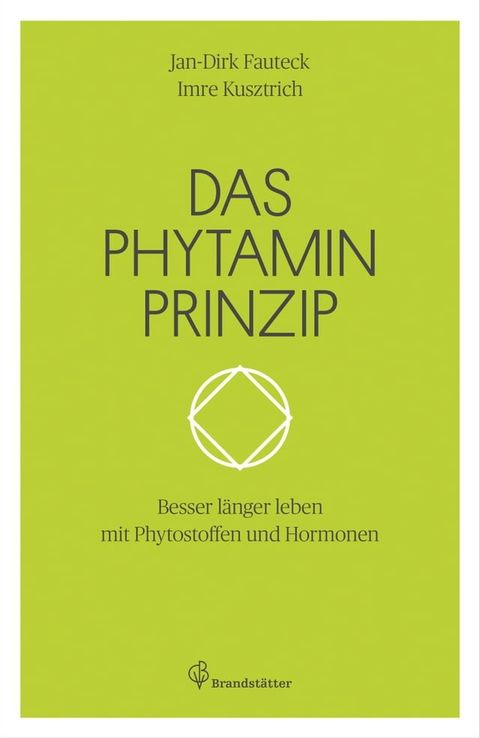 Das Phytaminprinzip(Kobo/電子書)