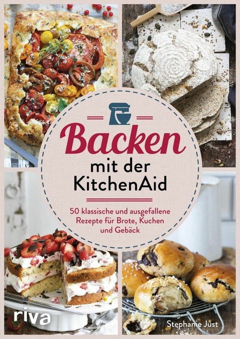 Backen mit der KitchenAid(Kobo/電子書)