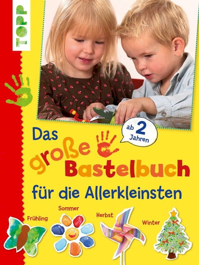  Das große Bastelbuch für die Allerkleinsten(Kobo/電子書)