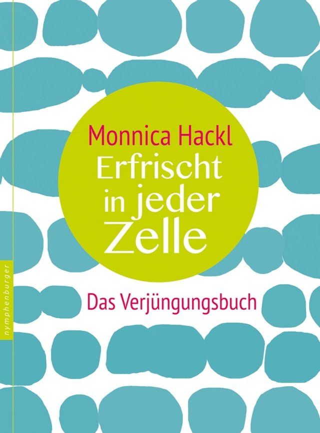  Erfrischt in jeder Zelle(Kobo/電子書)