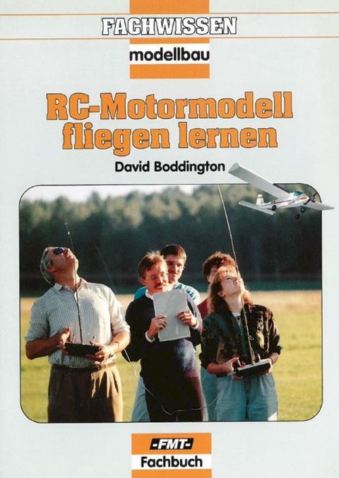 RC-Motormodell fliegen lernen(Kobo/電子書)