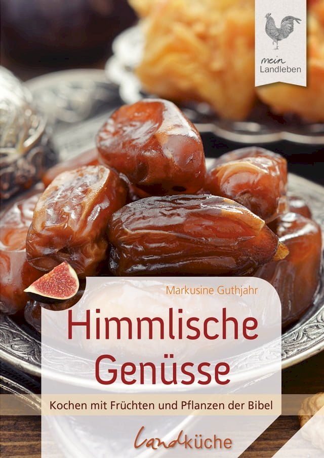  Himmlische Genüsse(Kobo/電子書)