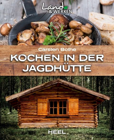 Kochen in der Jagdh&uuml;tte(Kobo/電子書)