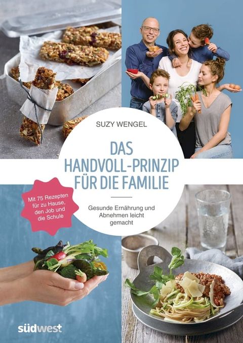 Das Handvoll-Prinzip für die Familie(Kobo/電子書)