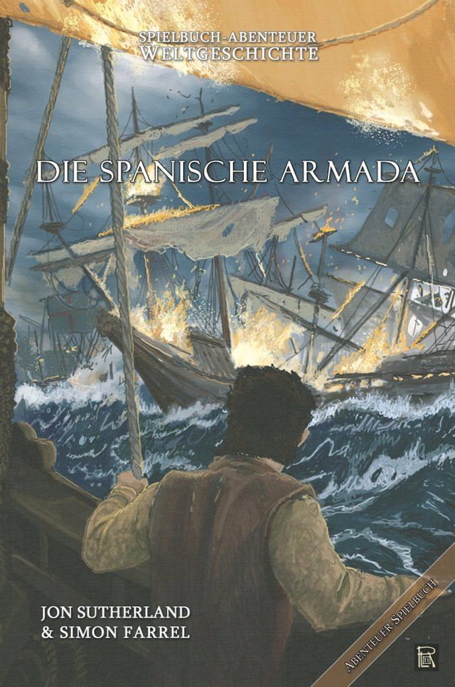  Spielbuch-Abenteuer Weltgeschichte 02 - Die spanische Armada(Kobo/電子書)