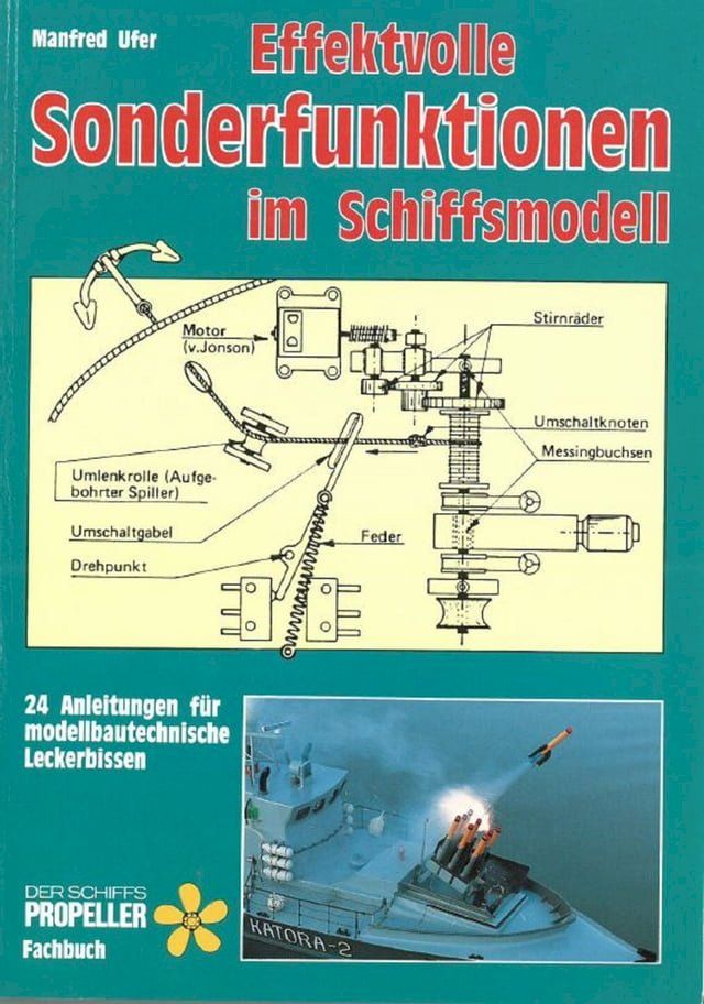  Effektvolle Sonderfunktionen im Schiffsmodell(Kobo/電子書)