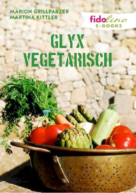 GLYX Vegetarisch(Kobo/電子書)