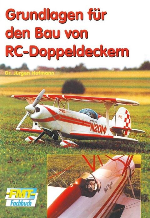 Grundlagen für den Bau von RC-Doppeldeckern(Kobo/電子書)