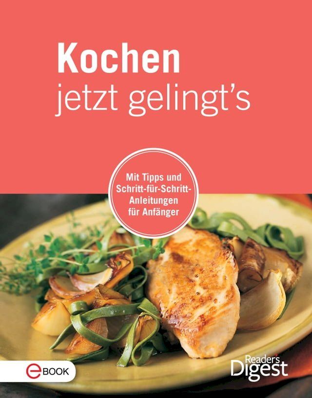  Kochen jetzt gelingt's(Kobo/電子書)