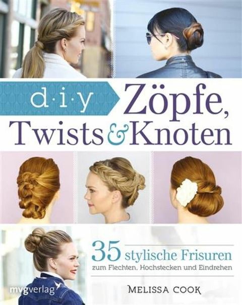 Zöpfe, Twists und Knoten(Kobo/電子書)