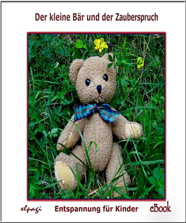  Der kleine Bär und der Zauberspruch(Kobo/電子書)