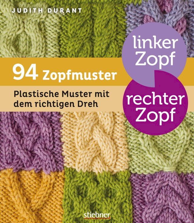  Linker Zopf - rechter Zopf: 94 Zopfmuster(Kobo/電子書)