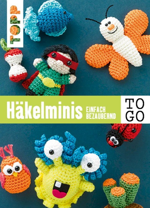  H&auml;keln to go: H&auml;kelminis(Kobo/電子書)