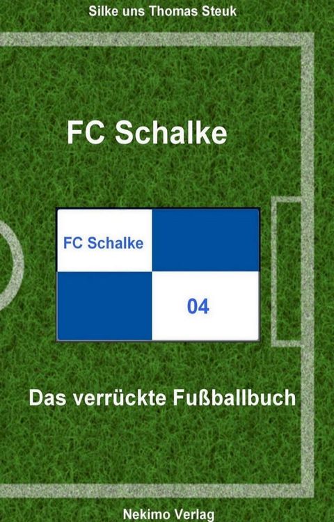 FC Schalke 04(Kobo/電子書)