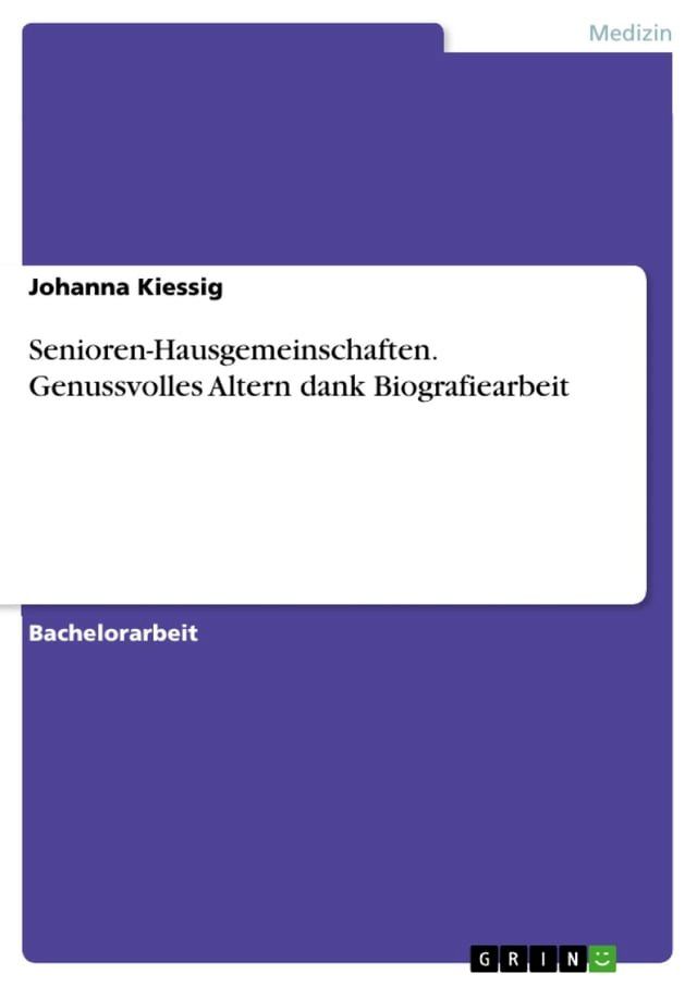  Senioren-Hausgemeinschaften. Genussvolles Altern dank Biografiearbeit(Kobo/電子書)