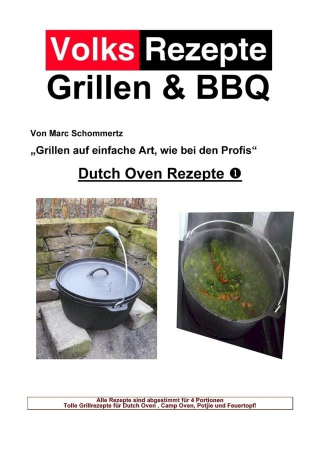  Volksrezepte Grillen & BBQ - Dutch Oven 1(Kobo/電子書)