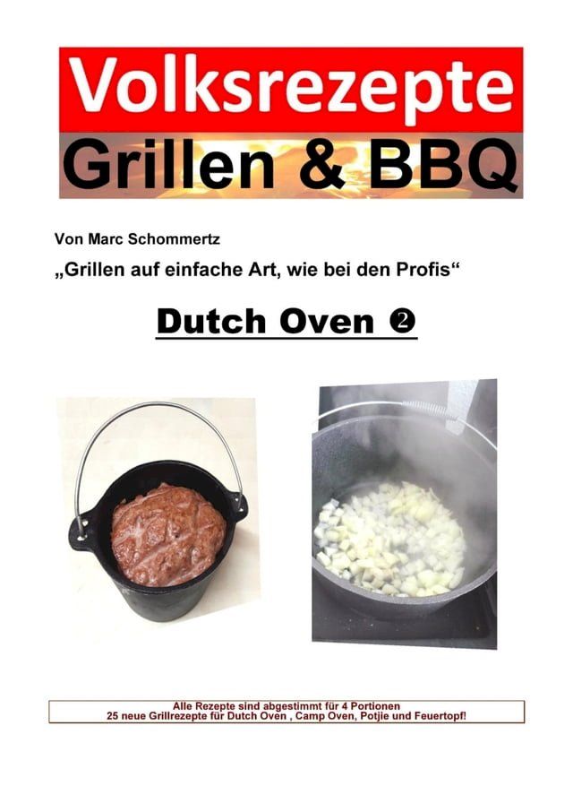  Volksrezepte Grillen & BBQ - Dutch Oven 2(Kobo/電子書)