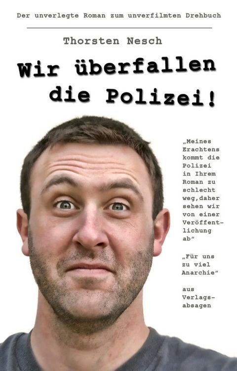 Wir überfallen die Polizei(Kobo/電子書)