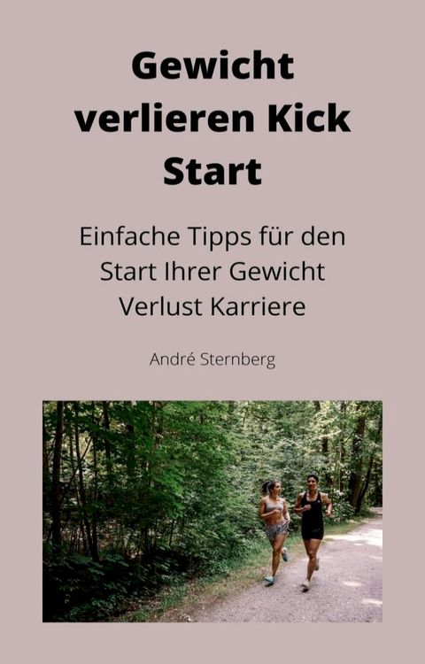 Gewicht verlieren Kick Start(Kobo/電子書)