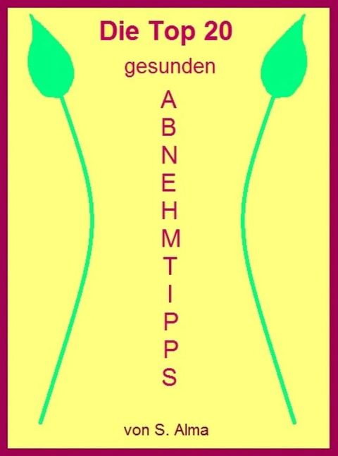 Die Top 20 gesunden Abnehmtipps(Kobo/電子書)