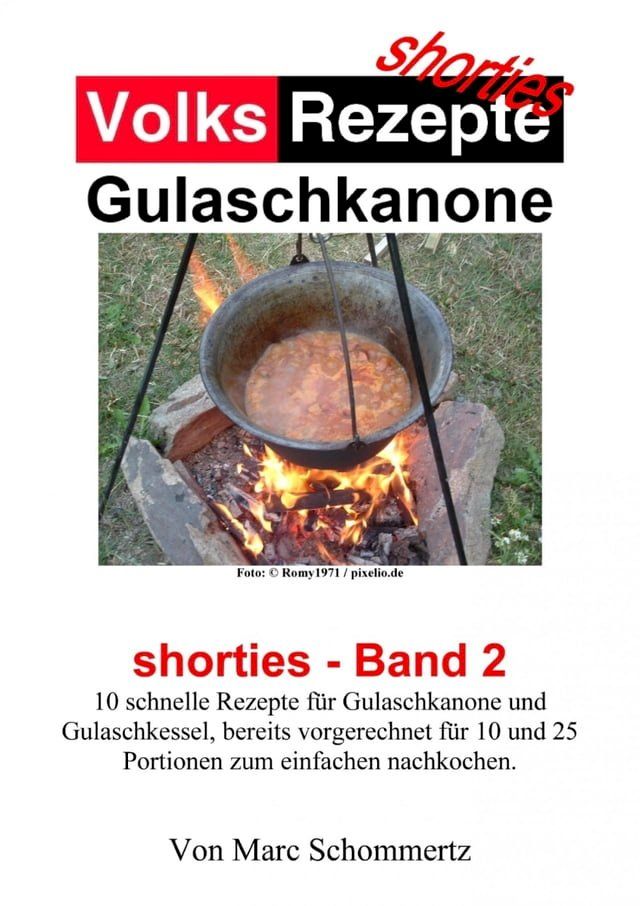  Volksrezepte Gulaschkanone(Kobo/電子書)