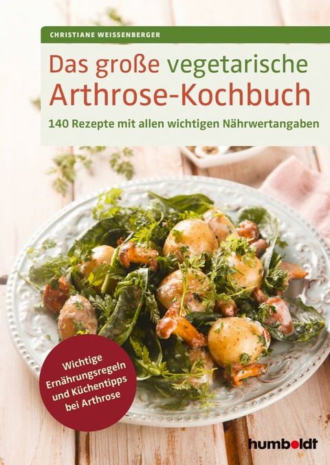 Das große vegetarische Arthrose-Kochbuch(Kobo/電子書)