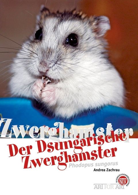 Der Dsungarische Zwerghamster(Kobo/電子書)