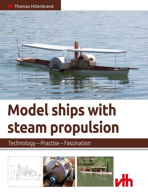 Model ships with steam propulsion(Kobo/電子書)