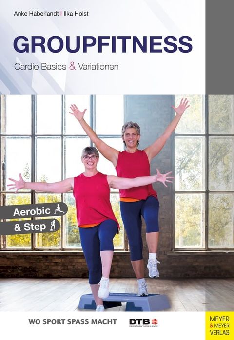 Groupfitness - Cardio Basics und Variationen(Kobo/電子書)