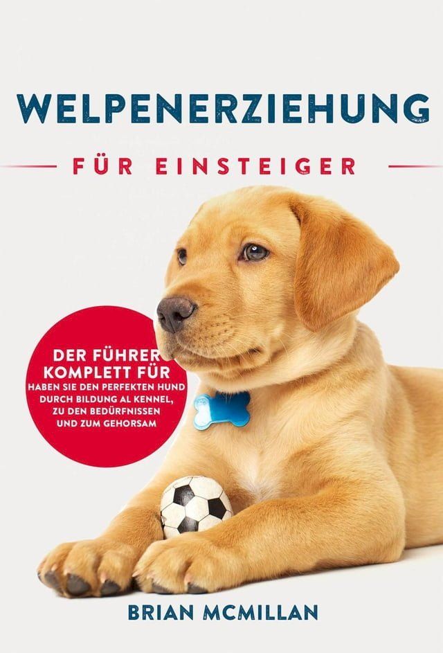  Welpenerziehung für Einsteiger(Kobo/電子書)