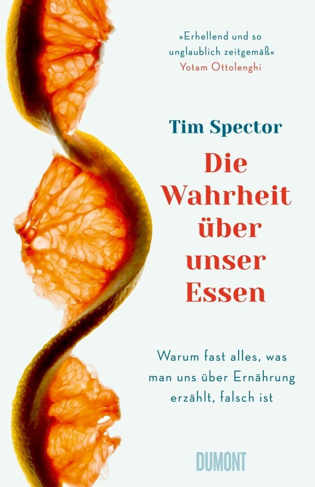  Die Wahrheit über unser Essen(Kobo/電子書)