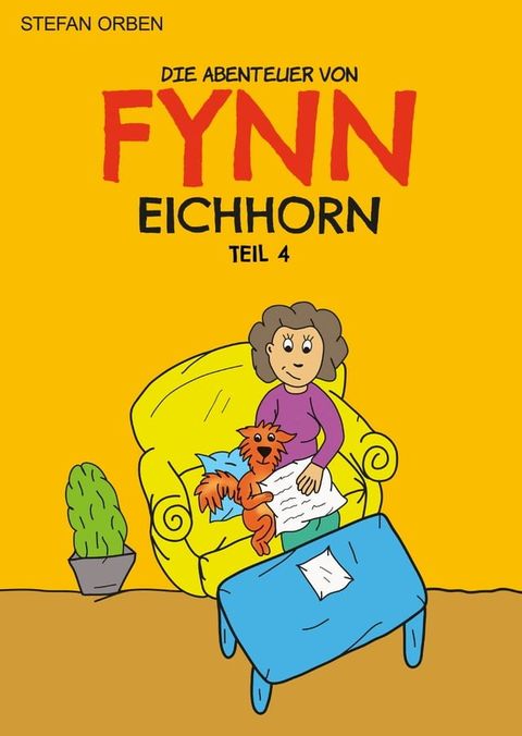 Die Abenteuer von Fynn Eichhorn Teil 4(Kobo/電子書)