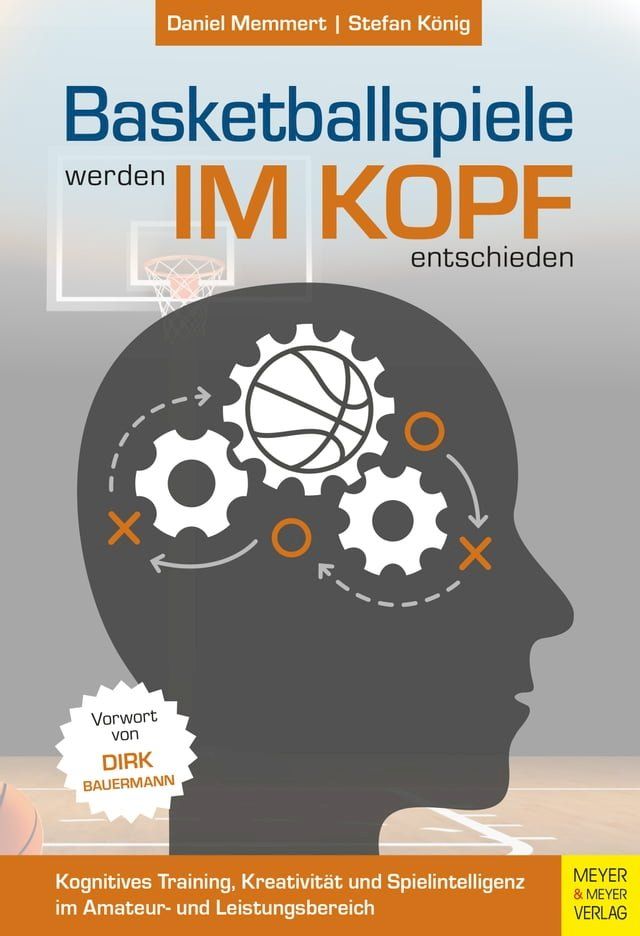  Basketballspiele werden im Kopf entschieden(Kobo/電子書)