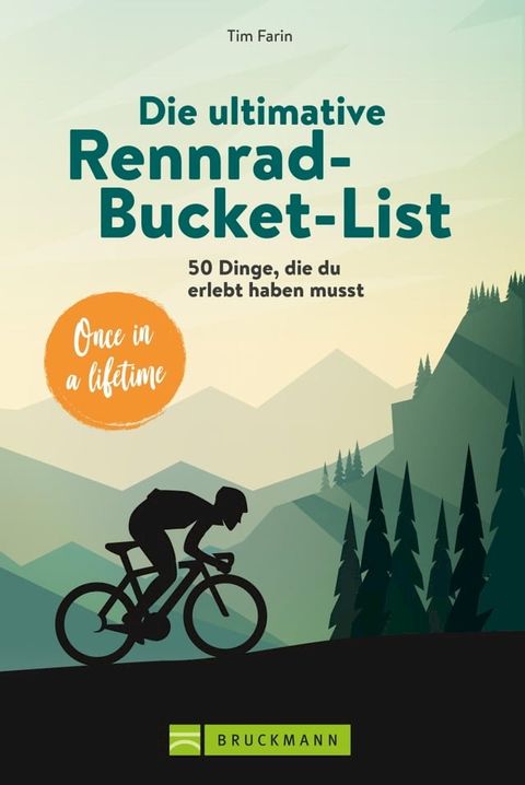 Die ultimative Rennrad-Bucket-List(Kobo/電子書)