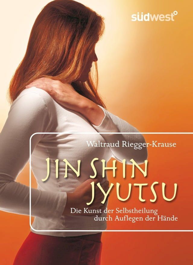  Jin Shin Jyutsu(Kobo/電子書)