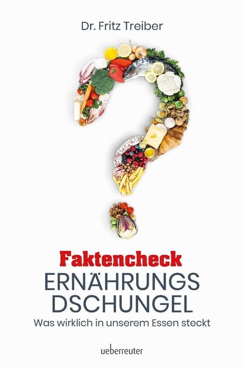 Faktencheck Ern&auml;hrungsdschungel(Kobo/電子書)